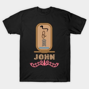 JOHN-American names in hieroglyphic letters-JOHN, name in a Pharaonic Khartouch-Hieroglyphic pharaonic names T-Shirt